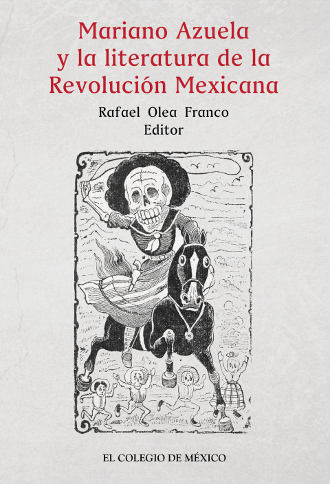 MARIANO AZUELA Y LA LITERATURA DE LA REVOLUCIN MEXICANA