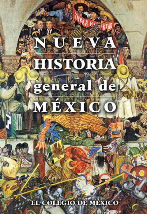 NUEVA HISTORIA GENERAL DE MXICO