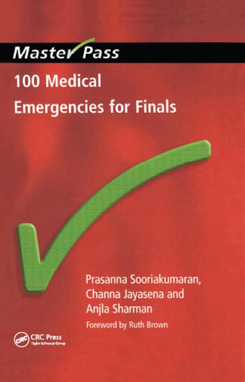 100 MEDICAL EMERGENCIES FOR FINALS