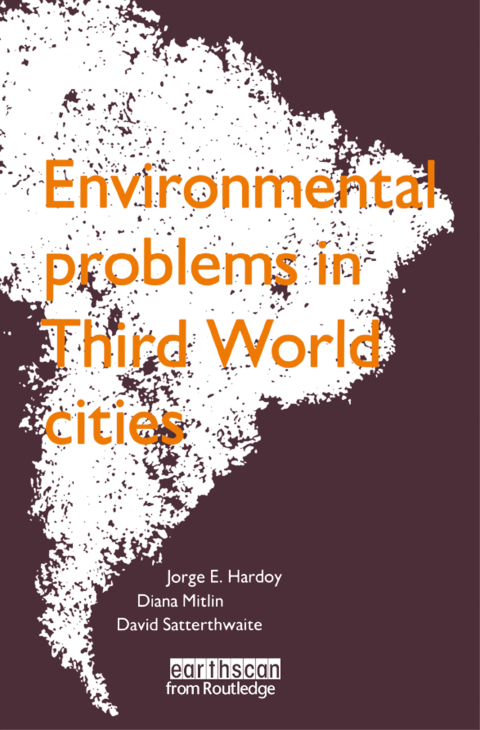 ENVIRONMENTAL PROBLEMS IN THIRD WORLD CITIES