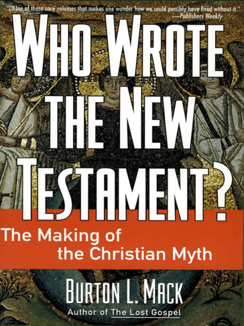 WHO WROTE THE NEW TESTAMENT?