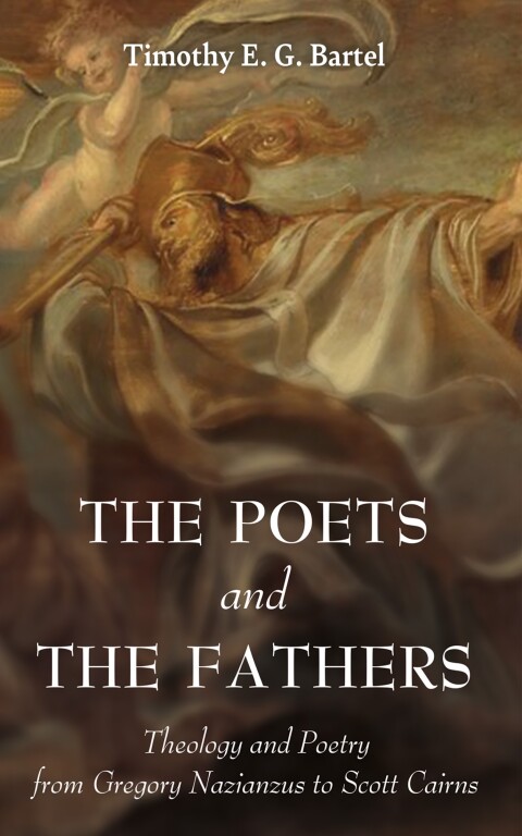 THE POETS AND THE FATHERS