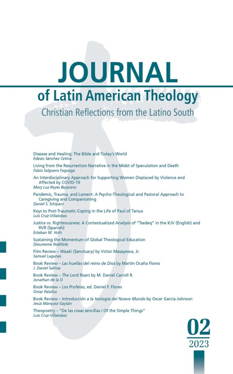 JOURNAL OF LATIN AMERICAN THEOLOGY, VOLUME 18, NUMBER 2