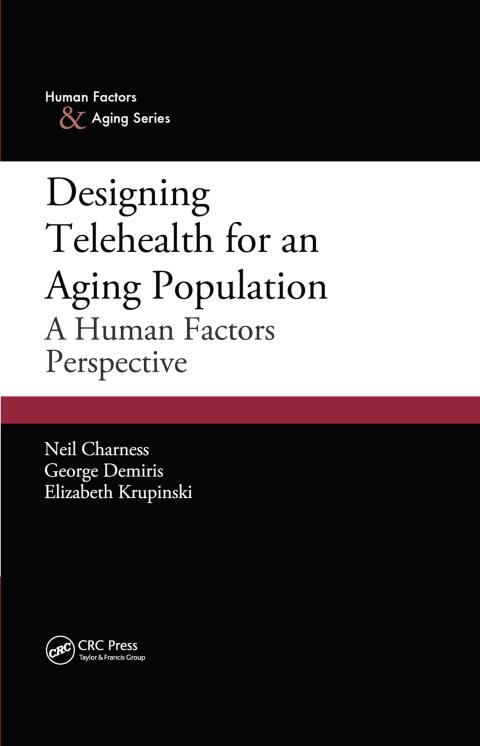 DESIGNING TELEHEALTH FOR AN AGING POPULATION