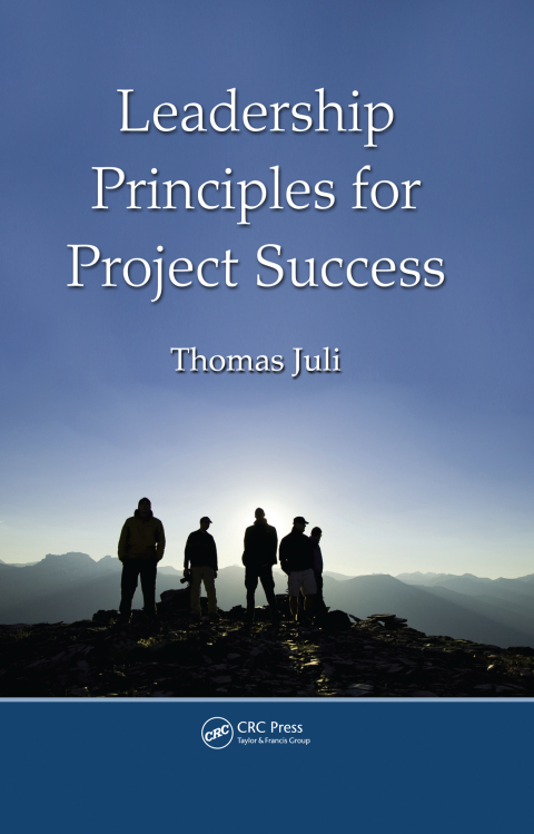 LEADERSHIP PRINCIPLES FOR PROJECT SUCCESS
