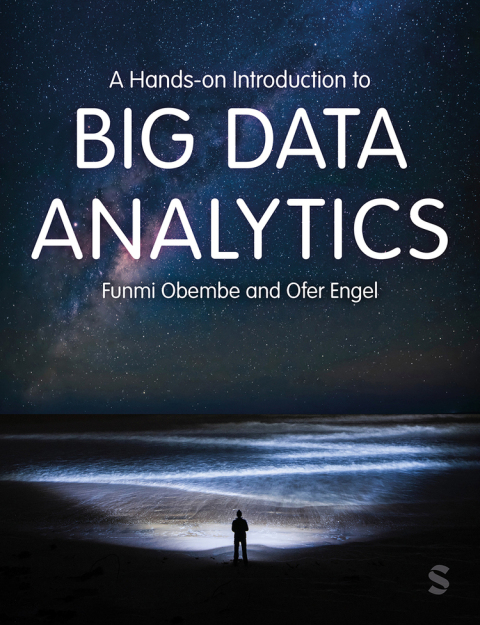 A HANDS-ON INTRODUCTION TO BIG DATA ANALYTICS