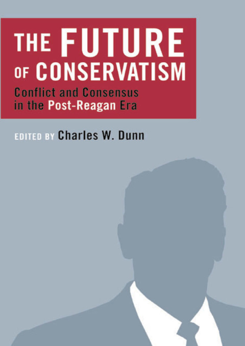 THE FUTURE OF CONSERVATISM