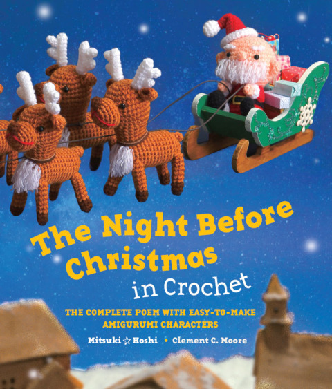 THE NIGHT BEFORE CHRISTMAS IN CROCHET