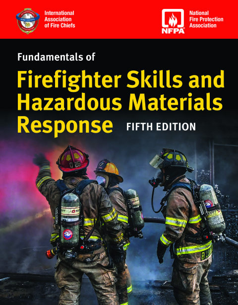 FUNDAMENTALS OF FIREFIGHTER SKILLS AND HAZARDOUS MATERIALS RESPONSE INCLUDES NAVIGATE PREMIER ACCESS