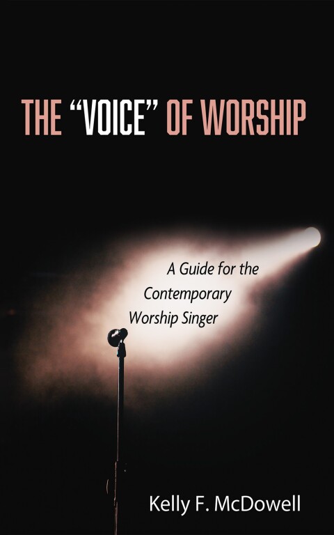 THE ?VOICE? OF WORSHIP