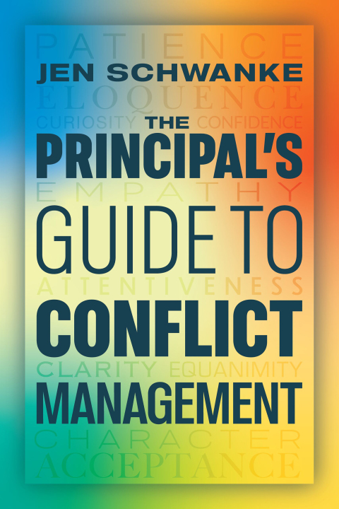 THE PRINCIPAL?S GUIDE TO CONFLICT MANAGEMENT