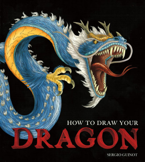 HOW TO DRAW YOUR DRAGON