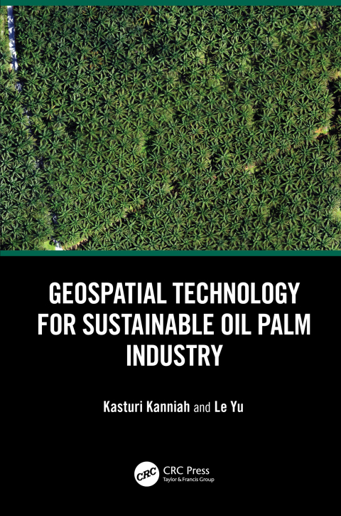 GEOSPATIAL TECHNOLOGY FOR SUSTAINABLE OIL PALM INDUSTRY
