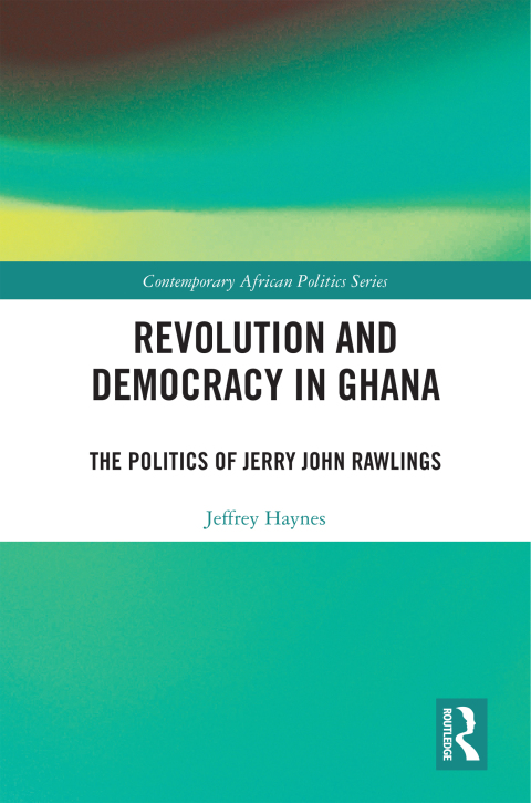 REVOLUTION AND DEMOCRACY IN GHANA