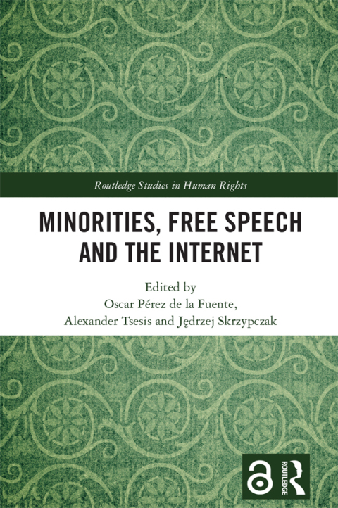 MINORITIES, FREE SPEECH AND THE INTERNET