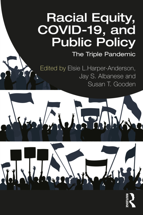 RACIAL EQUITY, COVID-19, AND PUBLIC POLICY