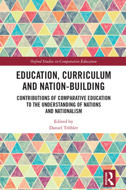 EDUCATION, CURRICULUM AND NATION-BUILDING