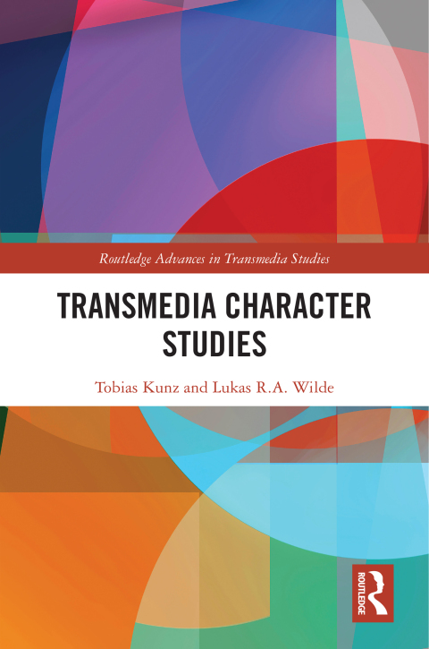 TRANSMEDIA CHARACTER STUDIES
