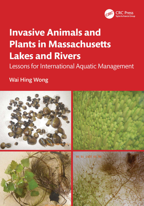 INVASIVE ANIMALS AND PLANTS IN MASSACHUSETTS LAKES AND RIVERS