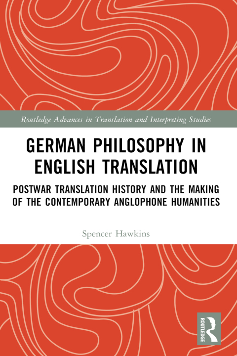 GERMAN PHILOSOPHY IN ENGLISH TRANSLATION