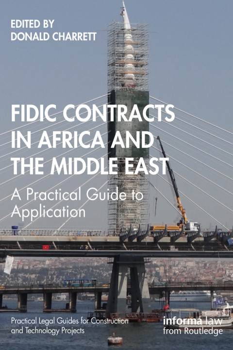 FIDIC CONTRACTS IN AFRICA AND THE MIDDLE EAST