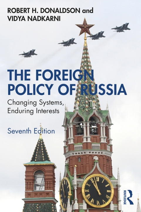 THE FOREIGN POLICY OF RUSSIA