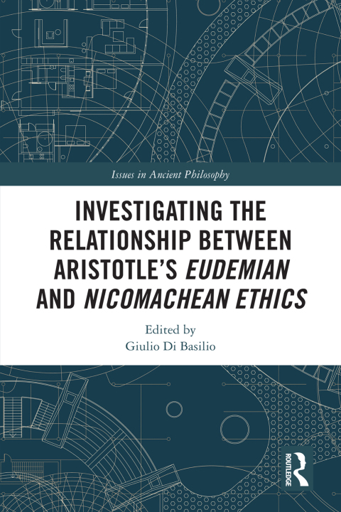 INVESTIGATING THE RELATIONSHIP BETWEEN ARISTOTLE?S EUDEMIAN AND NICOMACHEAN ETHICS