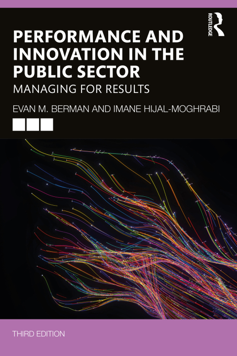 PERFORMANCE AND INNOVATION IN THE PUBLIC SECTOR