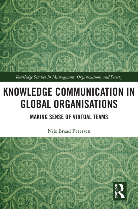 KNOWLEDGE COMMUNICATION IN GLOBAL ORGANISATIONS