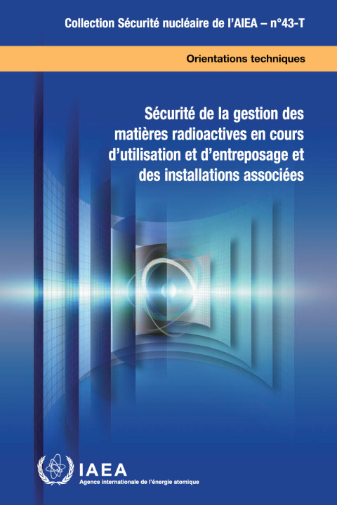 SECURITY MANAGEMENT OF RADIOACTIVE MATERIAL IN USE AND STORAGE AND OF ASSOCIATED FACILITIES