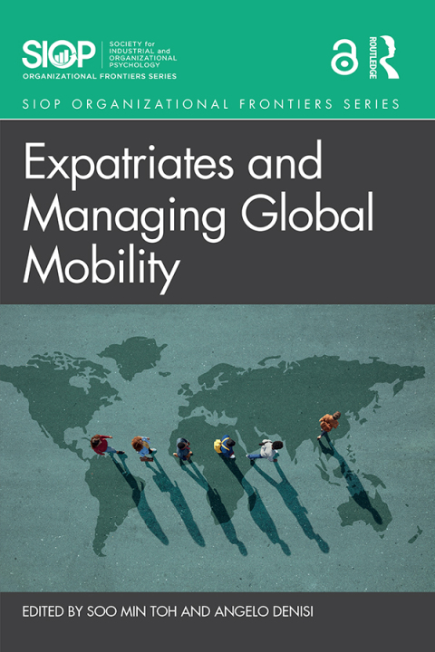 EXPATRIATES AND MANAGING GLOBAL MOBILITY