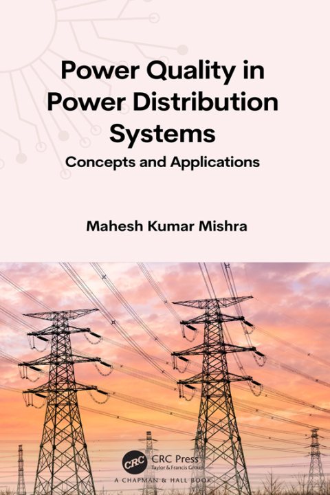 POWER QUALITY IN POWER DISTRIBUTION SYSTEMS