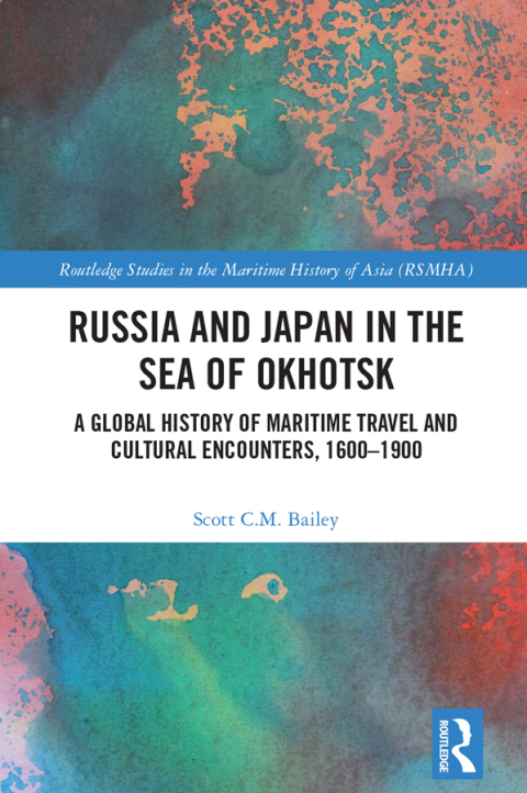 RUSSIA AND JAPAN IN THE SEA OF OKHOTSK