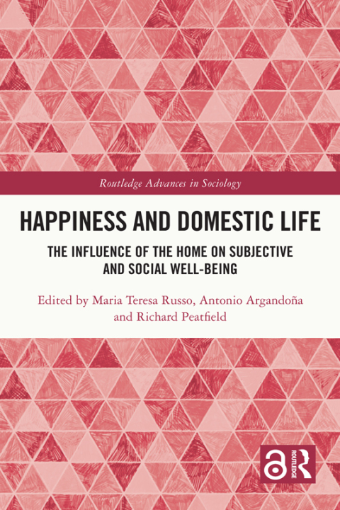 HAPPINESS AND DOMESTIC LIFE
