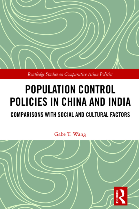 POPULATION CONTROL POLICIES IN CHINA AND INDIA