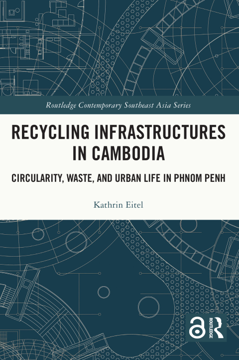 RECYCLING INFRASTRUCTURES IN CAMBODIA