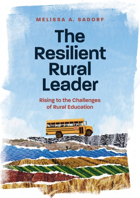 THE RESILIENT RURAL LEADER