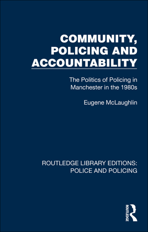 COMMUNITY, POLICING AND ACCOUNTABILITY