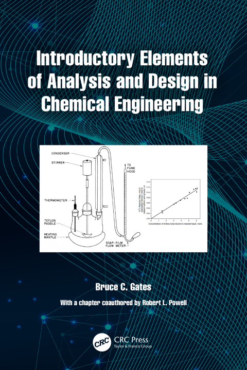 INTRODUCTORY ELEMENTS OF ANALYSIS AND DESIGN IN CHEMICAL ENGINEERING