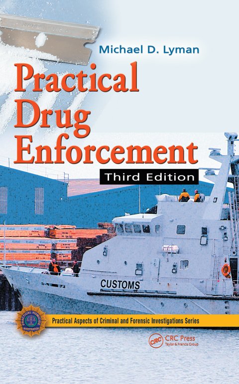 PRACTICAL DRUG ENFORCEMENT
