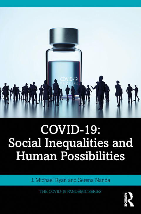 COVID-19: SOCIAL INEQUALITIES AND HUMAN POSSIBILITIES