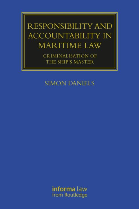 RESPONSIBILITY AND ACCOUNTABILITY IN MARITIME LAW