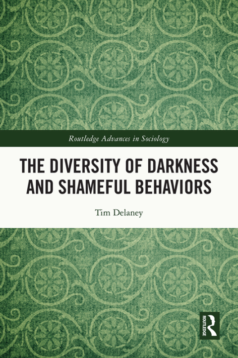 THE DIVERSITY OF DARKNESS AND SHAMEFUL BEHAVIORS