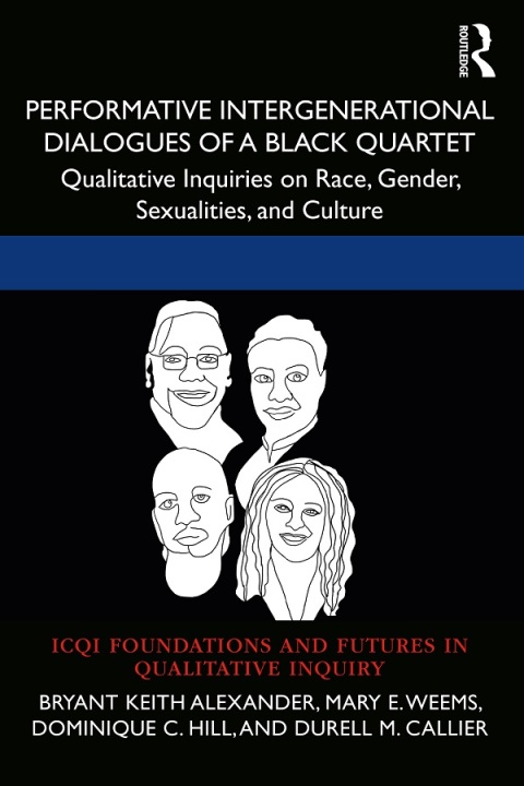 PERFORMATIVE INTERGENERATIONAL DIALOGUES OF A BLACK QUARTET