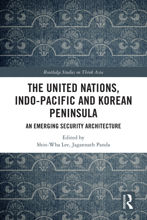 THE UNITED NATIONS, INDO-PACIFIC AND KOREAN PENINSULA