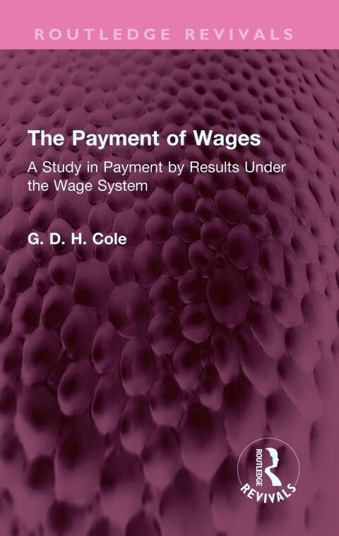 THE PAYMENT OF WAGES