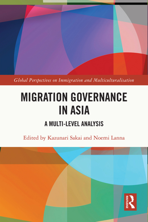 MIGRATION GOVERNANCE IN ASIA