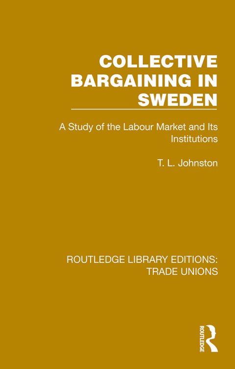 COLLECTIVE BARGAINING IN SWEDEN
