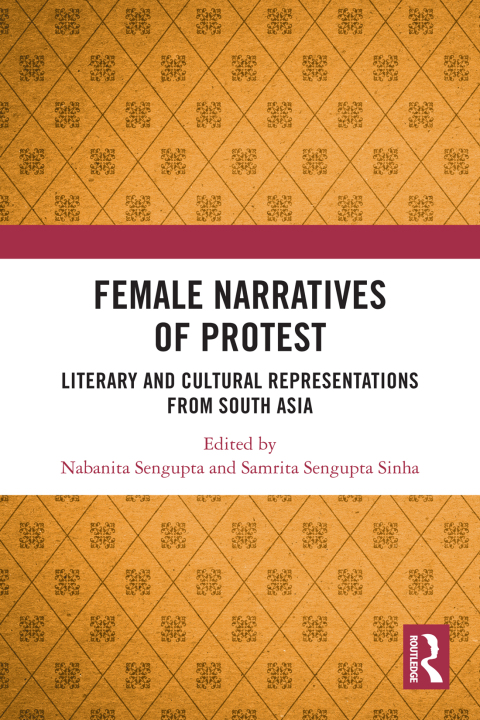 FEMALE NARRATIVES OF PROTEST