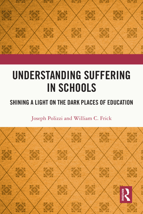 UNDERSTANDING SUFFERING IN SCHOOLS